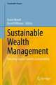 Sustainable Wealth Management : Directing Capital Towards Sustainability