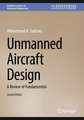 Unmanned Aircraft Design: A Review of Fundamentals