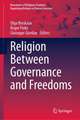 Religion Between Governance and Freedoms