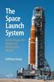 The Space Launch System