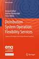 Distribution System Operation: Flexibility Services