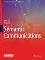 Semantic Communications