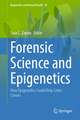 Forensic Science and Epigenetics
