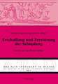 Erschaffung Und Zerstoerung Der Schoepfung: Ein Beitrag Zum Thema Mythos