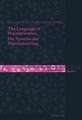 The Language of Popularization. Die Sprache Der Popularisierung: Theoretical and Descriptive Models. Theoretische Und Deskriptive Modelle