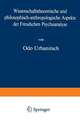 Wissenschaftstheoretische und philosophisch-anthropologische Aspekte der Freudschen Psychoanalyse