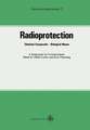 Radioprotection: Chemical Compounds-Biological Means