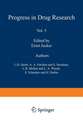 Fortschritte der Arzneimittelforschung / Progress in Drug Research / Progrès des recherches pharmaceutiques