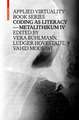 Coding as Literacy: Metalithikum IV