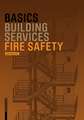 Basics Fire Safety