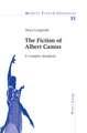 The Fiction of Albert Camus