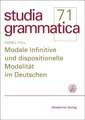 Modale Infinitive und dispositionelle Modalität im Deutschen