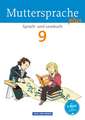 Muttersprache plus 9. Schuljahr. Schülerbuch. Allgemeine Ausgabe für Berlin, Brandenburg, Mecklenburg-Vorpommern, Sachsen-Anhalt, Thüringen