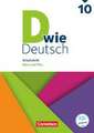 D wie Deutsch 10. Schuljahr. Arbeitsheft mit Lösungen