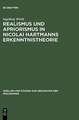 Realismus und Apriorismus in Nicolai Hartmanns Erkenntnistheorie: Mit einer Bibliographie der seit 1952 über Hartmann erschienenen Arbeiten