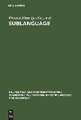 Sublanguage: Studies of Language in Restricted Semantic Domains