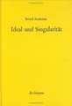 Ideal und Singularität: Über die Funktion des Gottesbegriffes in Kants theoretischer Philosophie