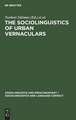 The Sociolinguistics of Urban Vernaculars: Case Studies and their Evaluation