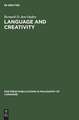 Language and Creativity