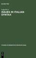 Issues in Italian Syntax