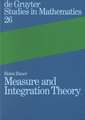 Measure and Integration Theory