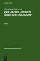 200 Jahre "Reden über die Religion": Akten des 1. Internationalen Kongresses der Schleiermacher-Gesellschaft, Halle, 14.-17. März 1999. Anhang: Spalding, Johann Joachim. Religion, eine Angelegenheit des Menschen. Leipzig 1797