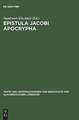 Epistula Jacobi Apocrypha: Die zweite Schrift aus Nag-Hammadi-Codex I