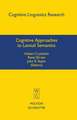 Cognitive Approaches to Lexical Semantics