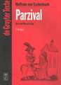 Parzival: Studienausgabe. Mittelhochdeutscher Text nach der sechsten Ausgabe von Karl Lachmann. Mit Einführung zum Text der Lachmannschen Ausgabe und in Probleme der Parzival-Interpretation