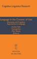 Language in the Context of Use: Discourse and Cognitive Approaches to Language