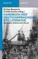 Handbuch der deutschsprachigen Exilliteratur: Von Heinrich Heine bis Herta Müller