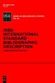 ISBD: International Standard Bibliographic Description: Consolidated Edition