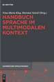 Handbuch Sprache im multimodalen Kontext