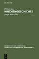 Kirchengeschichte: Mit dem Leben des Lucian von Antiochien und den Fragmenten eines arianischen Historiographen