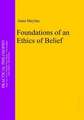 Foundations of an Ethics of Belief