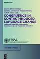 Congruence in Contact-Induced Language Change: Language Families, Typological Resemblance, and Perceived Similarity