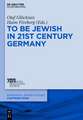 Being Jewish in 21st-Century Germany