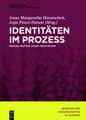 Identitäten im Prozess: Region, Nation, Staat, Individuum