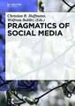 Pragmatics of Social Media