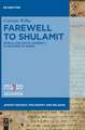 Farewell to Shulamit