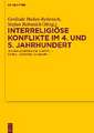 Interreligiose Konflikte Im 4. Und 5. Jahrhundert