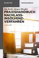 Praxishandbuch Nachlassinsolvenzverfahren