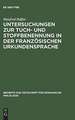 Untersuchungen zur Tuch- und Stoffbenennung in der französischen Urkundensprache: vom Ortsnamen zum Appellativum