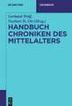 Handbuch Chroniken des Mittelalters