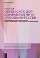 Geschichte der Komparatistik in Programmtexten