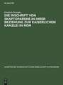 Die Inschrift von Skaptoparene in ihrer Beziehung zur kaiserlichen Kanzlei in Rom