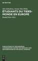 Étudiants du tiers-monde en Europe. ProSèmes d'adaption. Une étude effectuée en Autriche, en France, aux Pays-Bas et en Yougoslavie