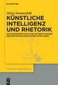 Künstliche Intelligenz und Rhetorik