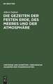 Die Gezeiten der festen Erde, des Meeres und der Atmosphäre