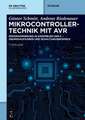 Mikrocontrollertechnik mit AVR